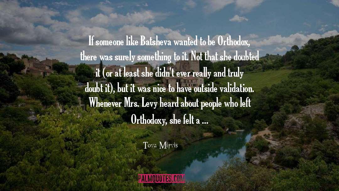 Orthodoxy quotes by Tova Mirvis
