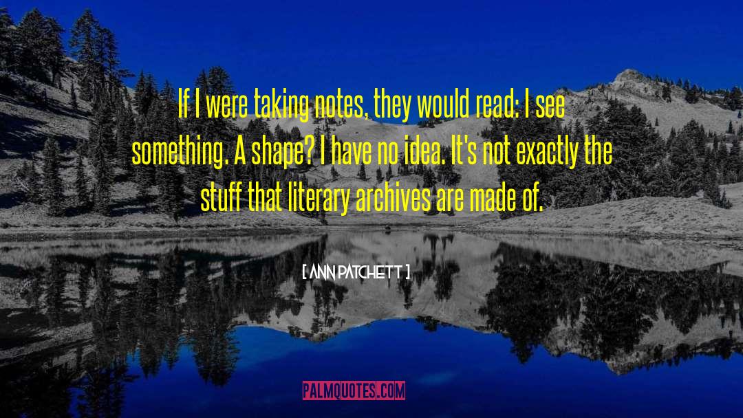 Osaa Archives quotes by Ann Patchett