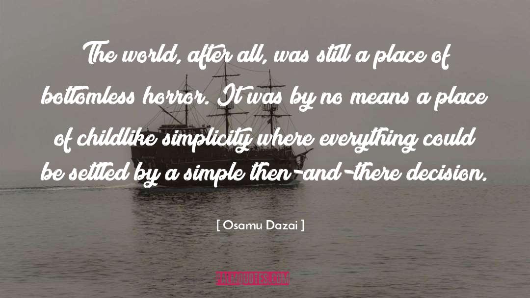 Osamu Dazai quotes by Osamu Dazai