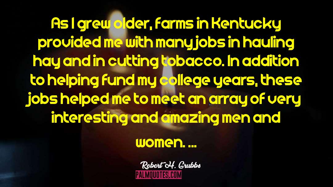 Osburg Kentucky quotes by Robert H. Grubbs