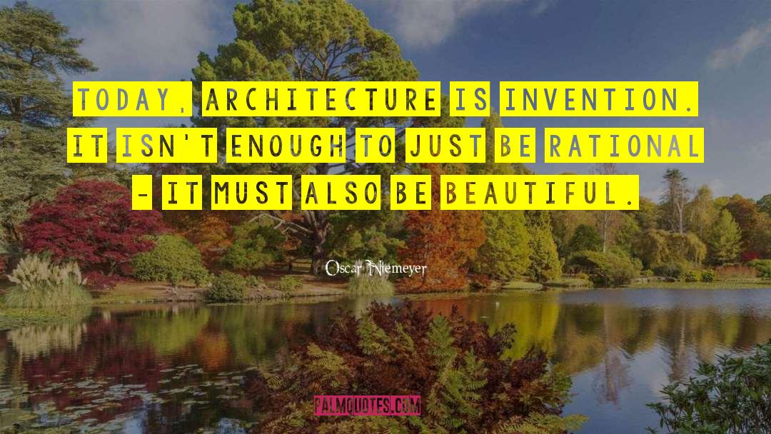 Oscar Mendoza quotes by Oscar Niemeyer