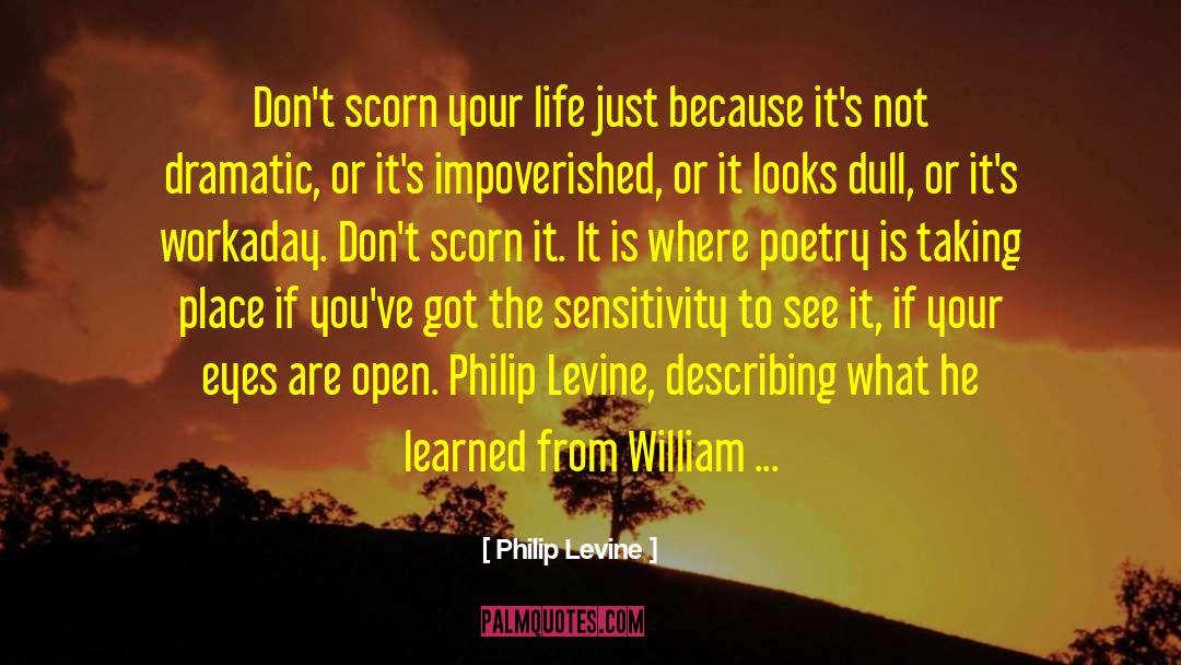 Oscar Williams quotes by Philip Levine