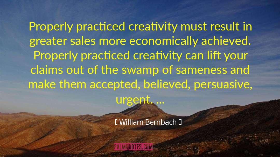 Oscarl Sales quotes by William Bernbach