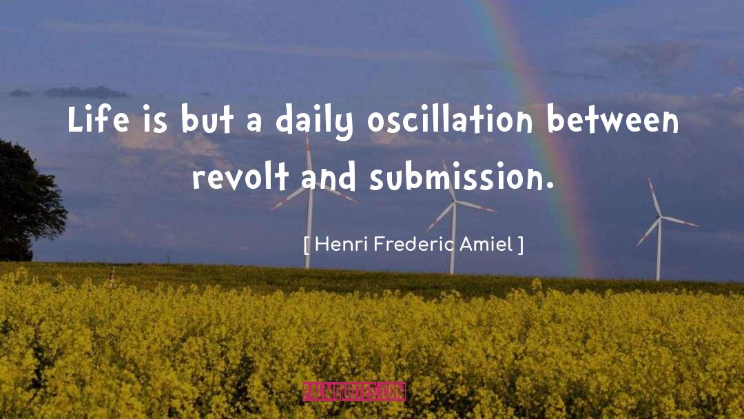 Oscillation quotes by Henri Frederic Amiel