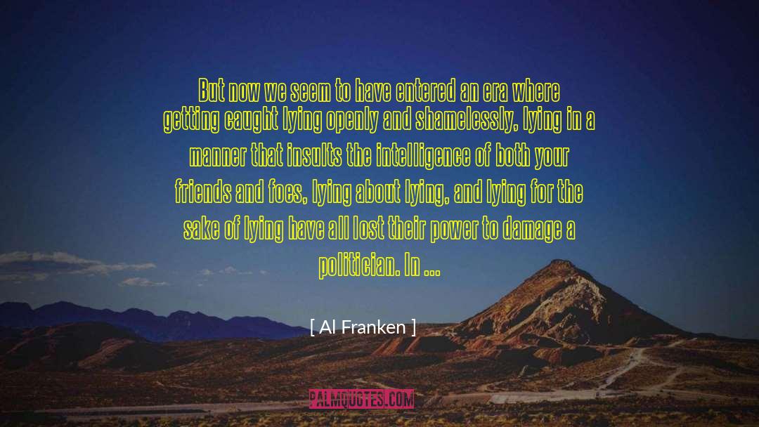 Osobnost Mana Era quotes by Al Franken
