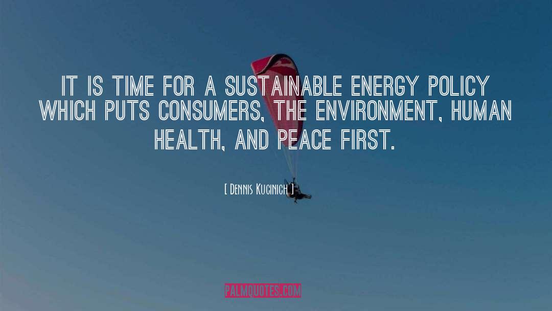 Ossidiana Energy quotes by Dennis Kucinich