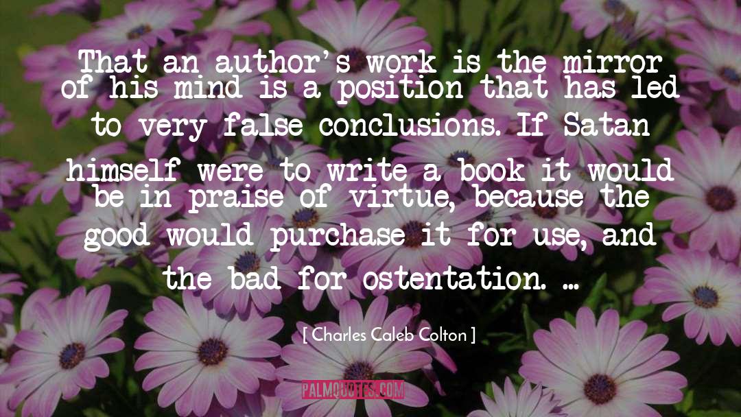 Ostentation quotes by Charles Caleb Colton