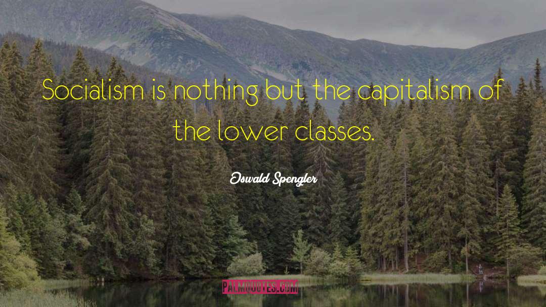 Oswald Spengler quotes by Oswald Spengler