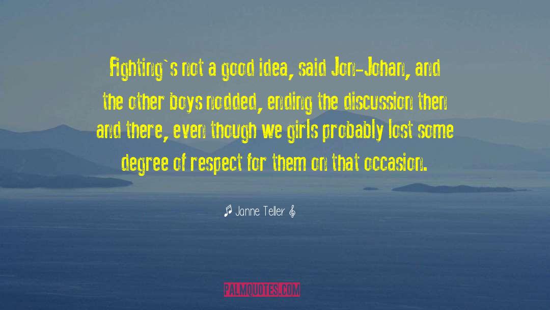 Other Boys quotes by Janne Teller