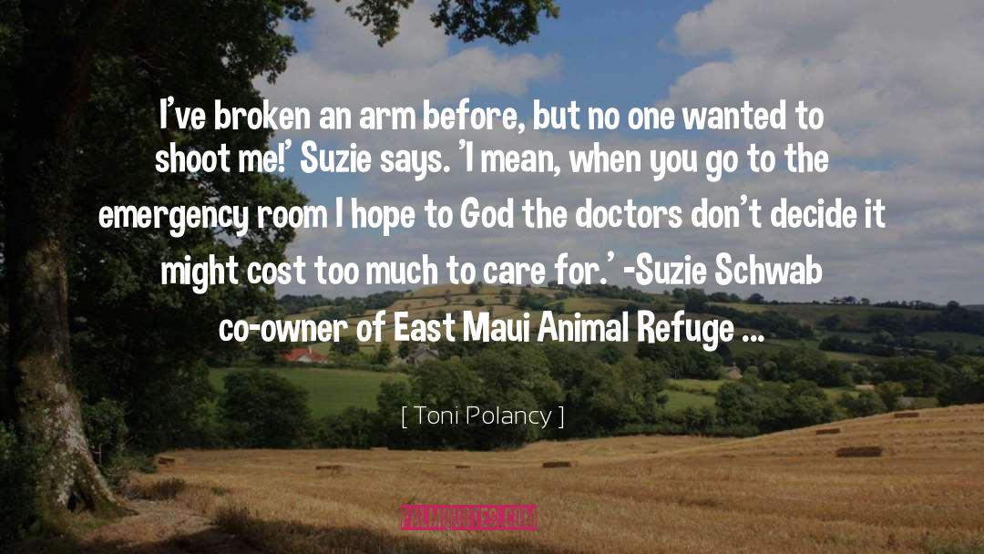 Other Care quotes by Toni Polancy
