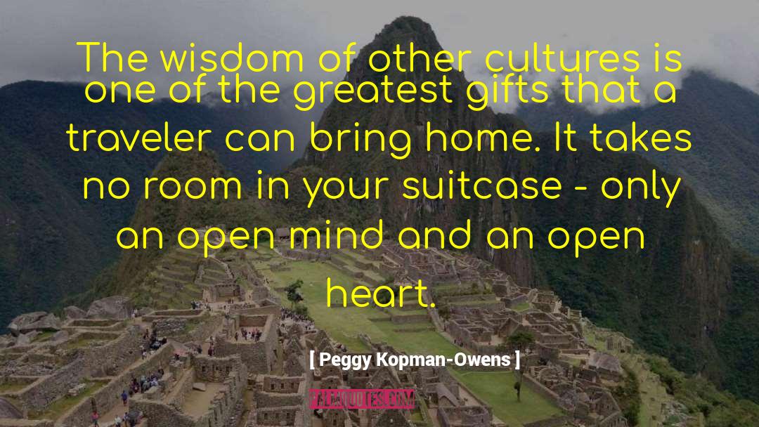 Other Cultures quotes by Peggy Kopman-Owens