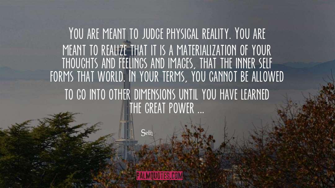 Other Dimensions quotes by Seth