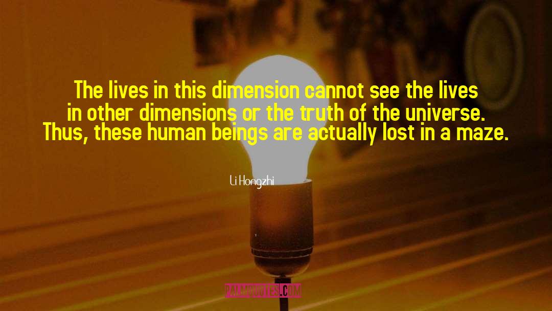 Other Dimensions quotes by Li Hongzhi