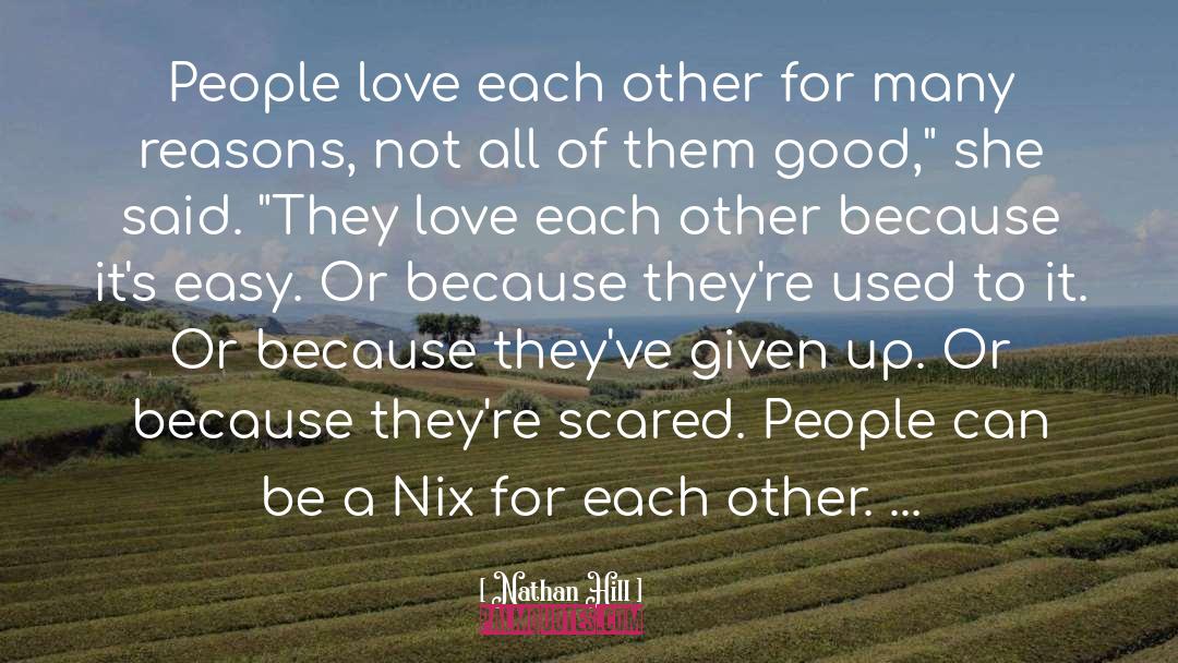 Other Love quotes by Nathan Hill