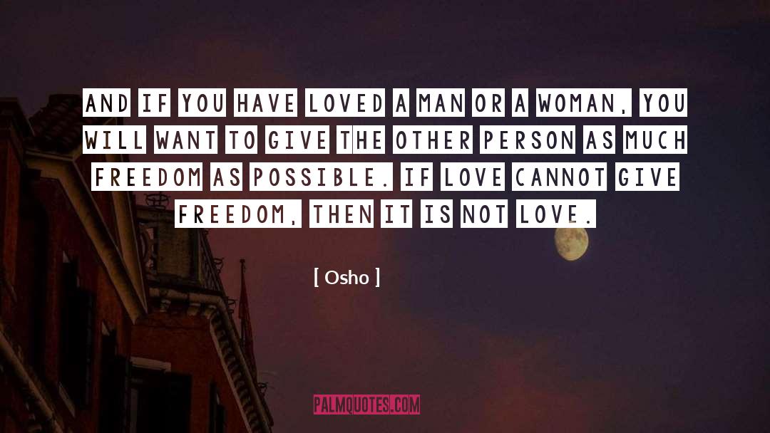 Other Person Not Caring quotes by Osho