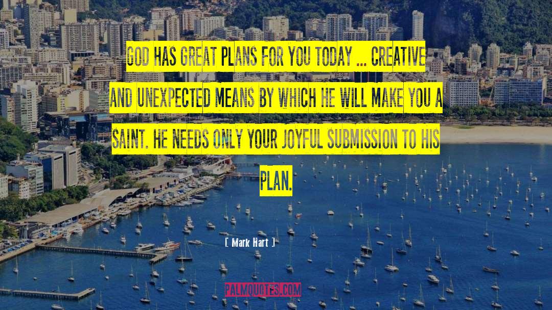 Other Plans quotes by Mark Hart