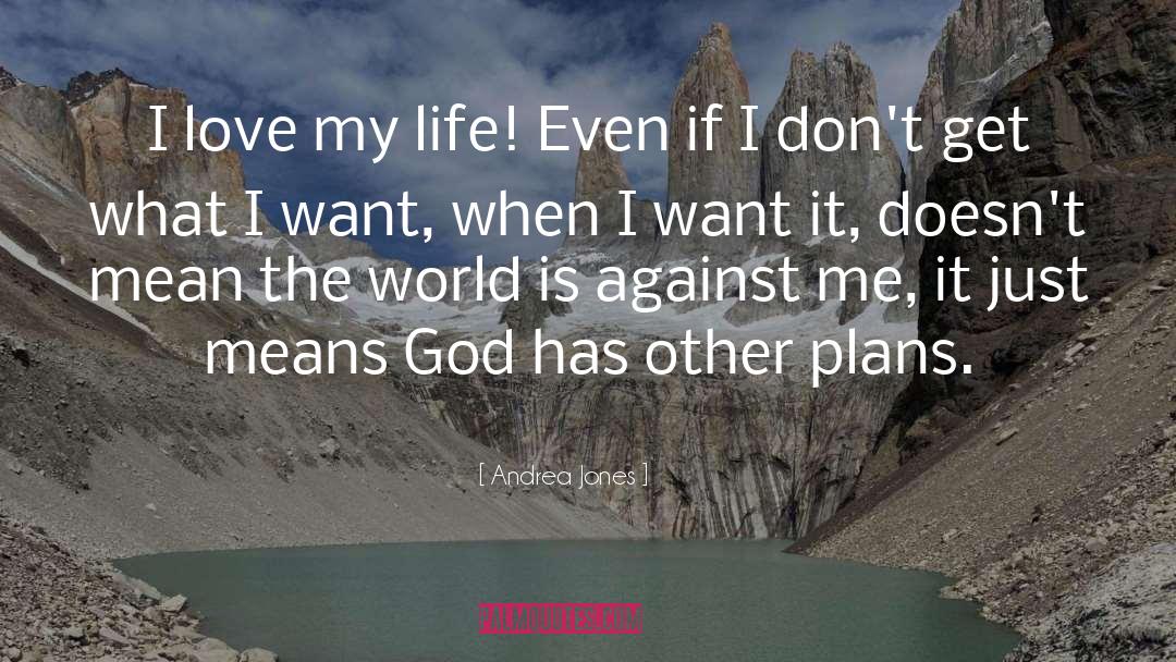 Other Plans quotes by Andrea Jones