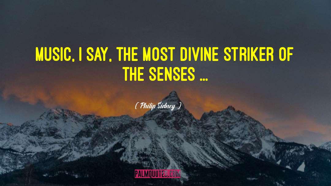 Other Senses quotes by Philip Sidney