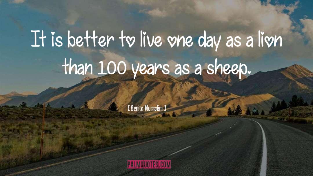 Other Sheep quotes by Benito Mussolini