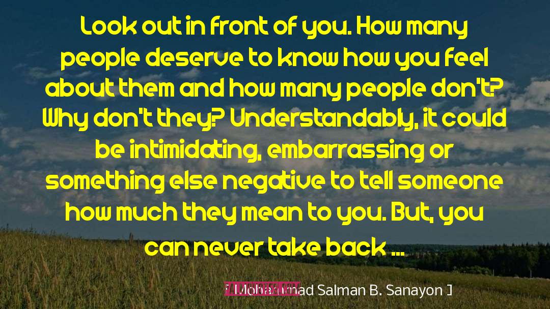 Other Words To Tell Someone To Enjoy quotes by Mohammad Salman B. Sanayon