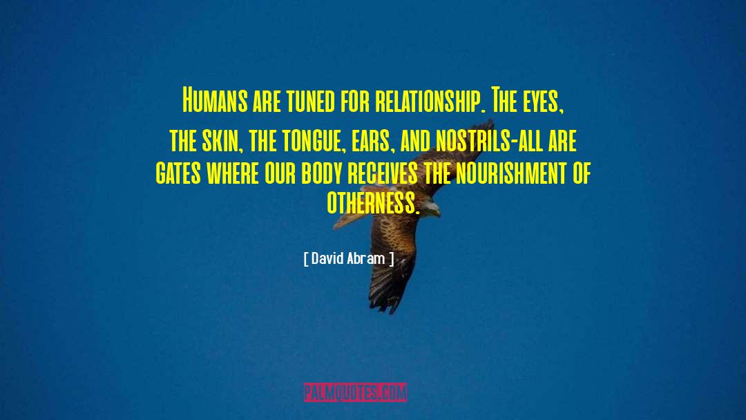Otherness quotes by David Abram