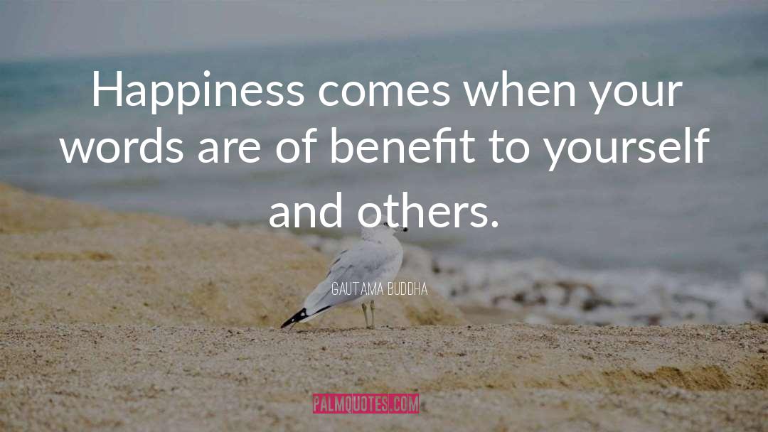 Others Happiness quotes by Gautama Buddha