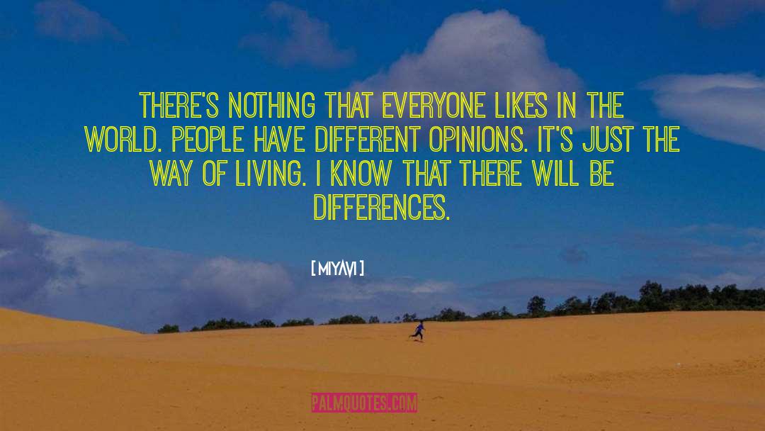 Others Opinions quotes by Miyavi