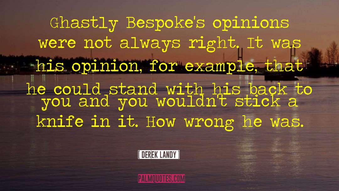 Others Opinions quotes by Derek Landy