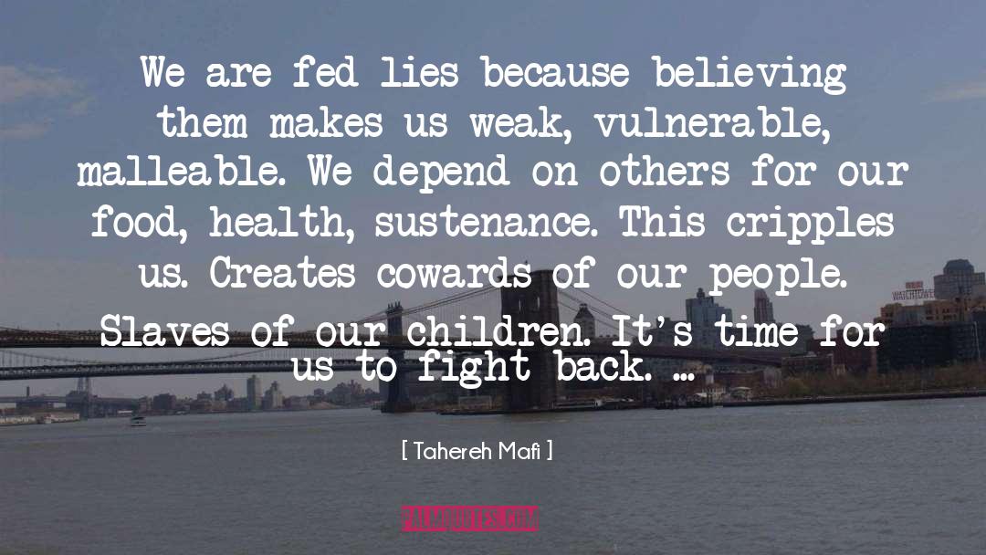 Others People S Lives quotes by Tahereh Mafi