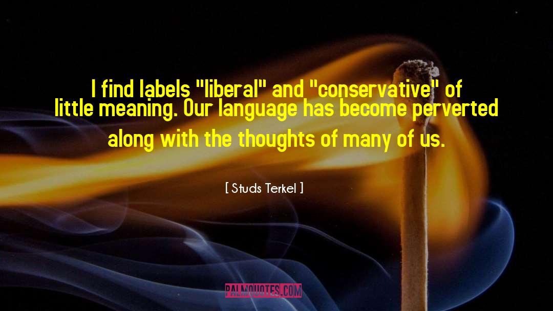 Others Perspective quotes by Studs Terkel