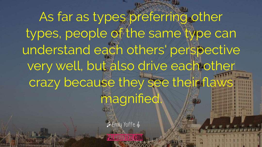Others Perspective quotes by Emily Yoffe