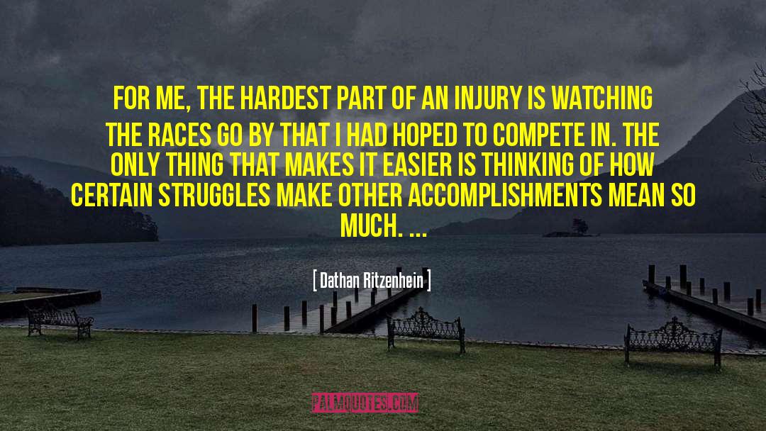 Others Struggles quotes by Dathan Ritzenhein