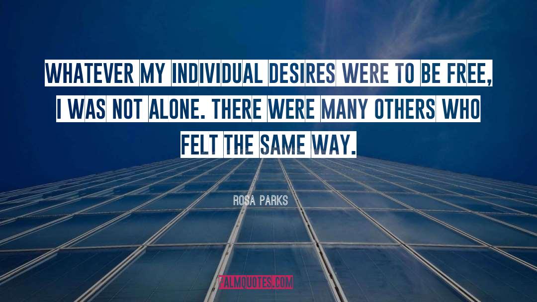 Others Who quotes by Rosa Parks