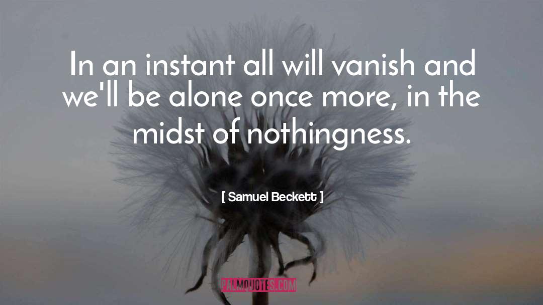 Otherwise Alone quotes by Samuel Beckett
