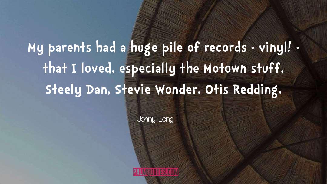 Otis Driftwood quotes by Jonny Lang