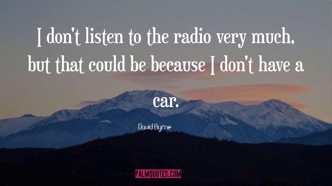 Ottava Radio quotes by David Byrne