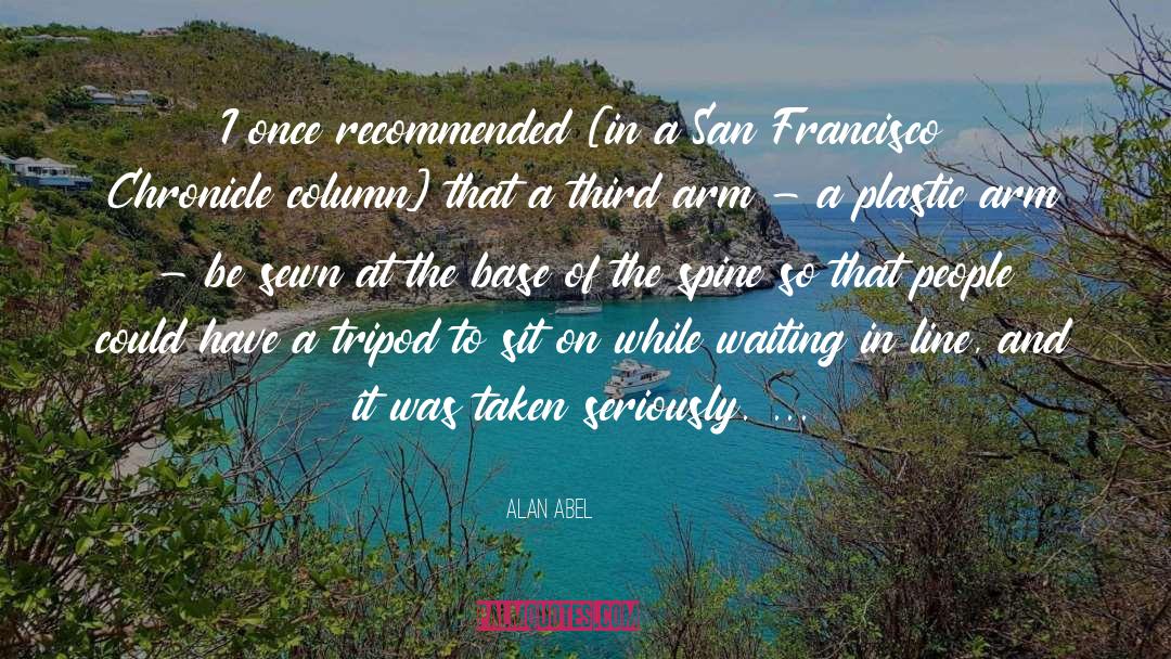 Ottimista San Francisco quotes by Alan Abel