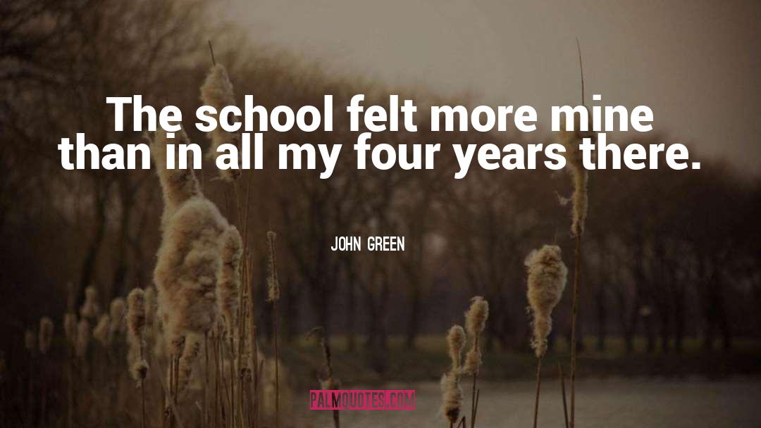 Ottiwell School quotes by John Green