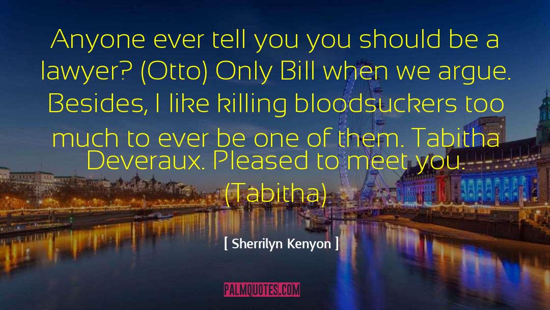 Otto quotes by Sherrilyn Kenyon