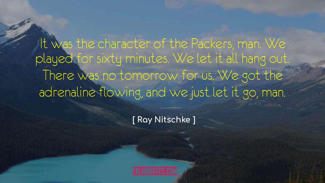 Otto Ray quotes by Ray Nitschke