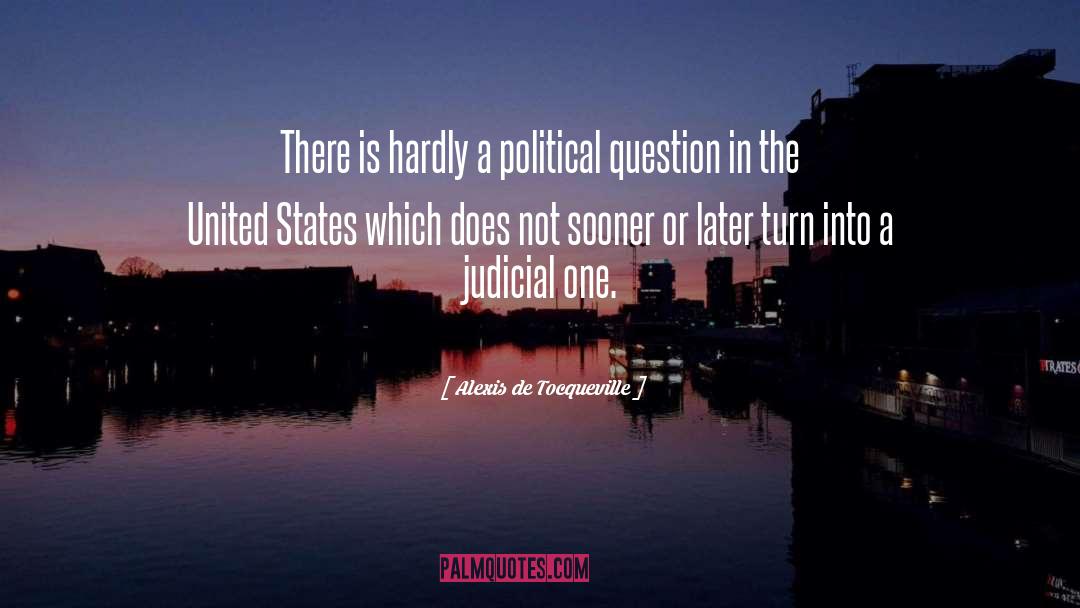 Ou Sooner quotes by Alexis De Tocqueville