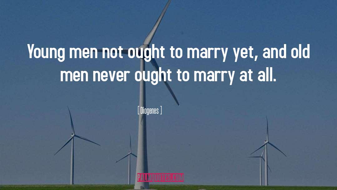 Ought quotes by Diogenes