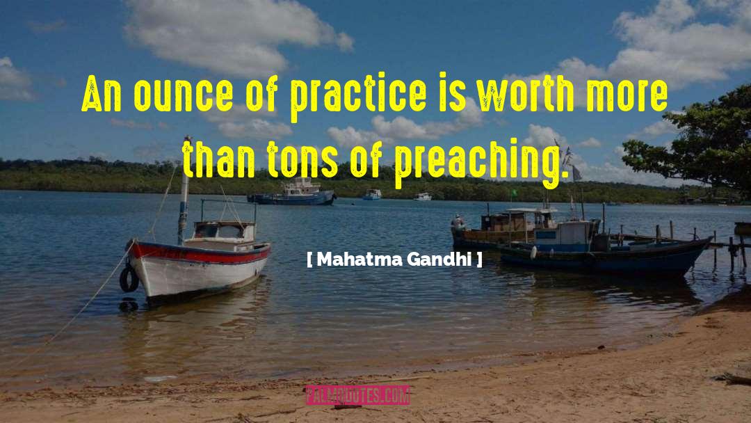 Ounce quotes by Mahatma Gandhi