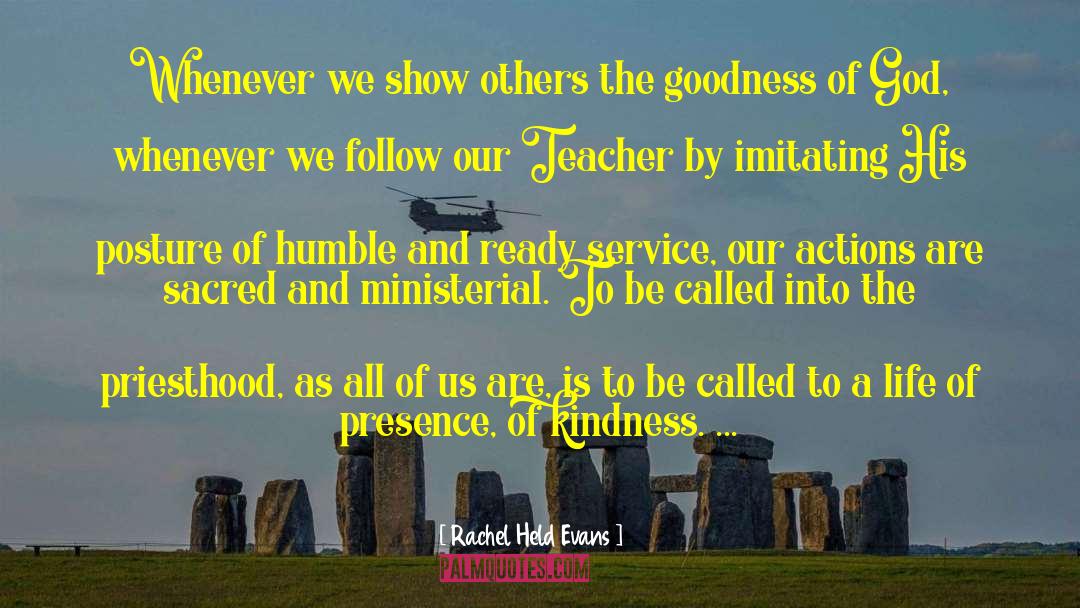 Our Actions quotes by Rachel Held Evans