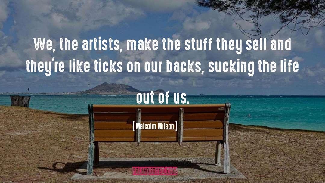 Our Backs quotes by Malcolm Wilson