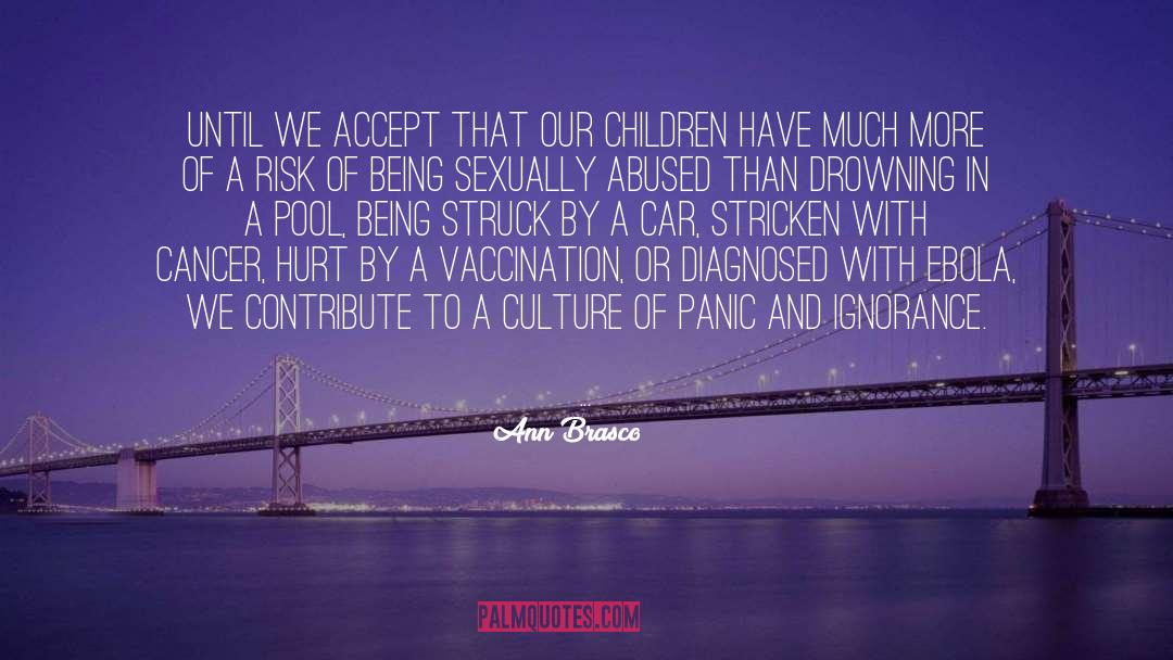 Our Children quotes by Ann Brasco