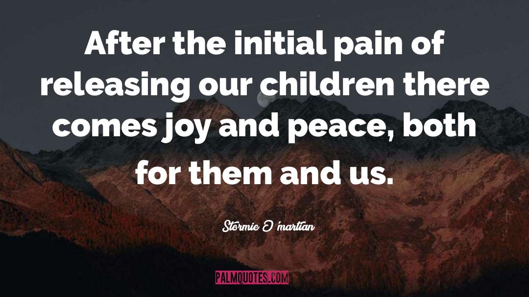 Our Children quotes by Stormie O'martian