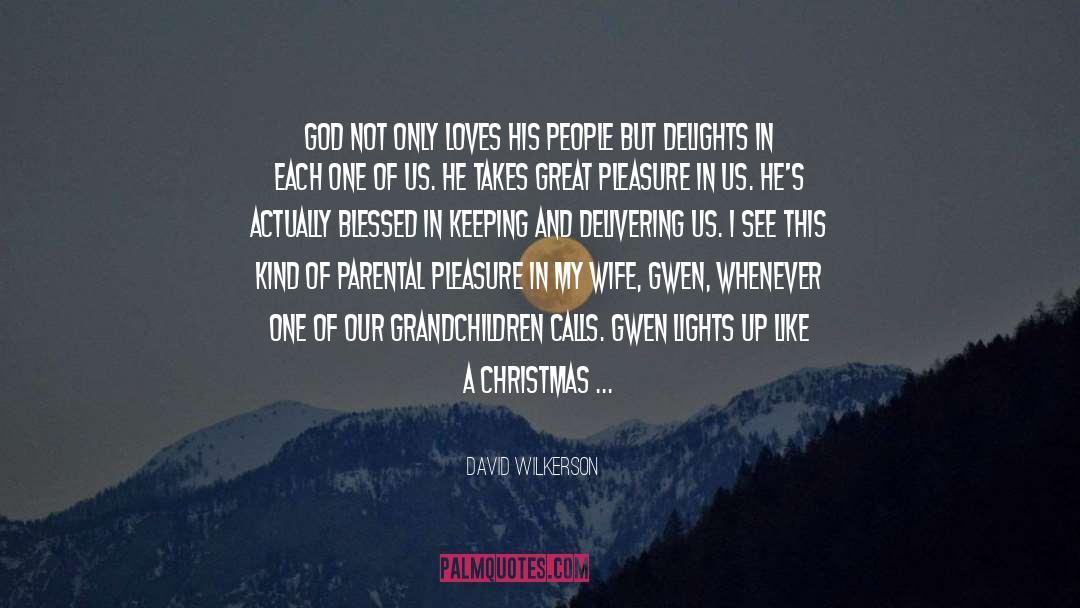 Our Christmas Bear quotes by David Wilkerson