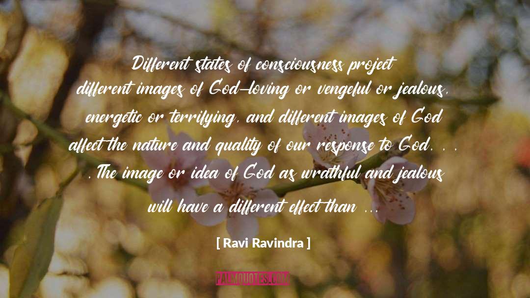 Our Consciousness Is Limited quotes by Ravi Ravindra