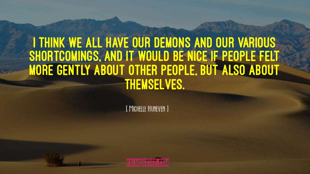 Our Demons quotes by Michelle Huneven